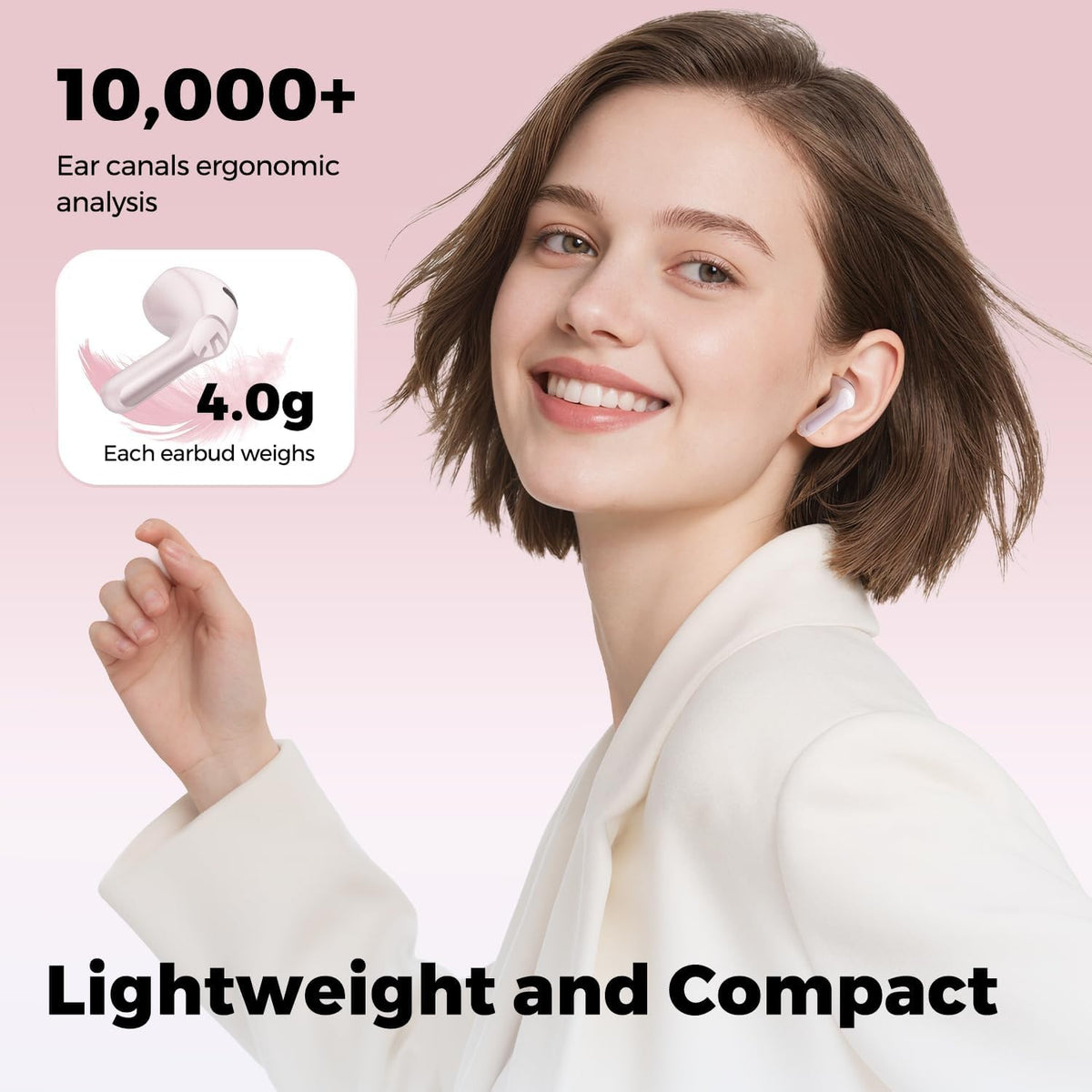 Woman wearing a pink Air6 HS earbud, captioned lightweight and compact, noting 4.0g per earbud and ergonomic analysis of more than 10,000 ear canals